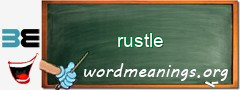 WordMeaning blackboard for rustle